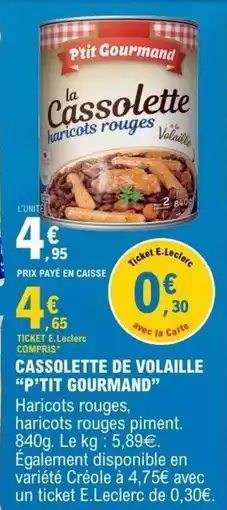 E.Leclerc Cassolette de volaille p'tit gourmand offre