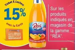 E.Leclerc Sur les produits indiqués en magasin de la gamme rea. offre