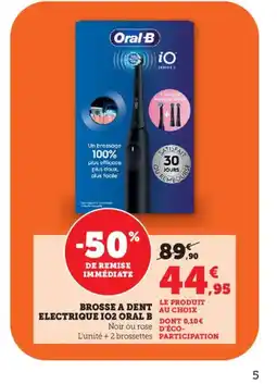Bi1 ORAL-B Brosse a dent electrique io2 offre