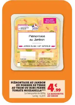 Bi1 Piémontaise au jambon ou pommes de terre au thon ou mini penne tomate mozzarella offre