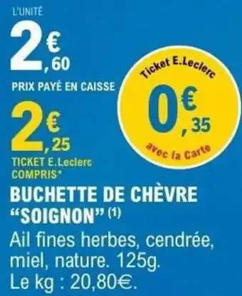 E.Leclerc Buchette de chèvre soignon offre