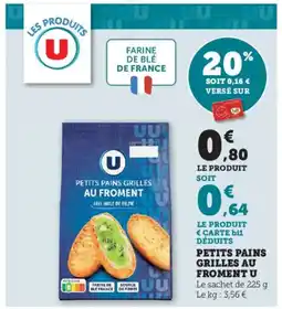 Bi1 U Petits pains grilles au froment offre
