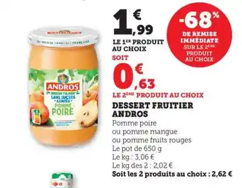 Bi1 ANDROS Dessert fruitier offre