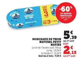 Bi1 PETIT NAVIRE Morceaux de thon naturel offre