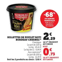 Bi1 BORDEAU CHESNEL Rillettes de poulet roti offre