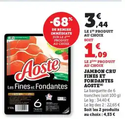 Bi1 AOSTE Jambon cru fines et fondantes offre