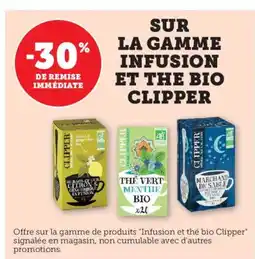 Bi1 CLIPPER Sur la gamme infusion et the bio offre