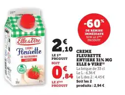 Bi1 ELLE & VIRE Creme fleurette entiere 31% mg offre