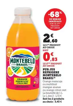 Bi1 MONTEBELO BRASIL Pur jus refrigere offre