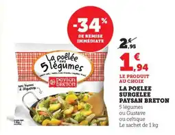 Bi1 PAYSAN BRETON La poelee surgelee offre