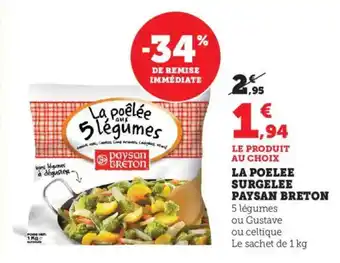 Bi1 PAYSAN BRETON La poelee surgelee offre