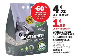 Bi1 TRANQUILLE Litiere pour chat minerale bi-carbonite offre