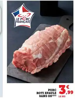 Bi1 Porc roti epaule sans os offre
