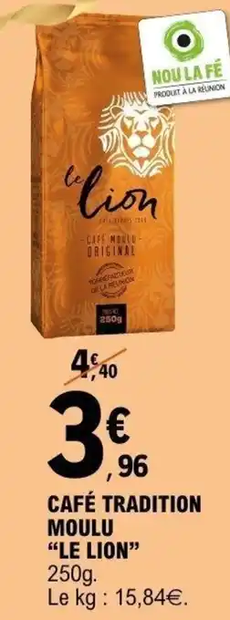 E.Leclerc Café tradition moulu le lion offre