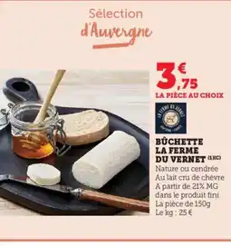 Bi1 Bûchette la ferme du vernet offre