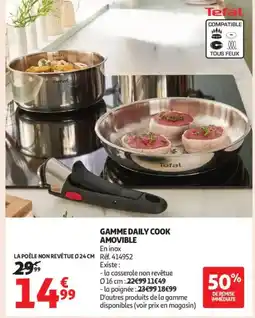 Auchan Supermarché TEFAL Gamme daily cook amovible offre