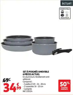 Auchan Supermarché ACTUEL à poignée amovible 6 pièces offre
