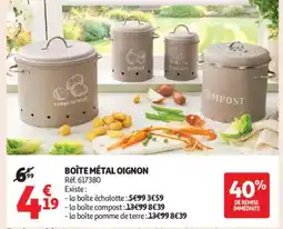 Auchan Supermarché Boîte métal oignon offre