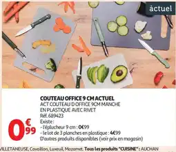 Auchan Supermarché ACTUEL Couteau office offre