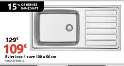 Mr Bricolage Evier inox 1 cuve offre