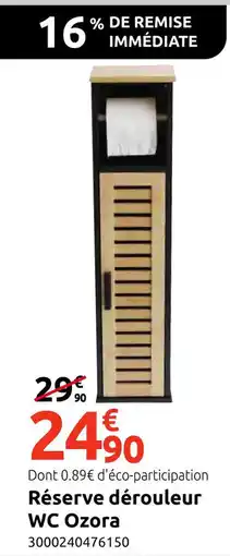 Mr Bricolage Réserve dérouleur WC Ozora offre