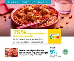 Picard Boulettes végétariennes sauce cajun légumes rouges offre