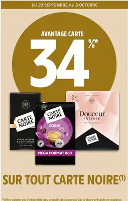 Intermarché Contact CARTE NOIRE Sur tout offre