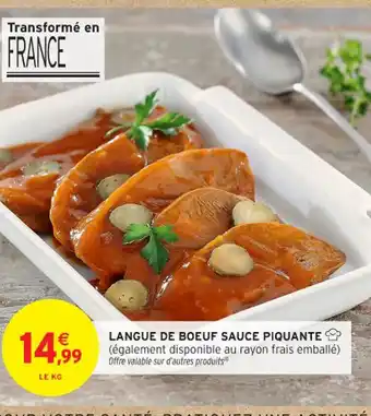 Intermarché Contact Langue de boeuf sauce piquante offre