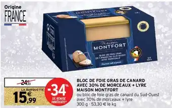 Intermarché Hyper Bloc de foie gras de canard avec 30% de mourceaux offre