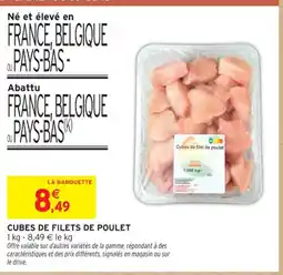 Intermarché Contact Cubes de filets de poulet offre