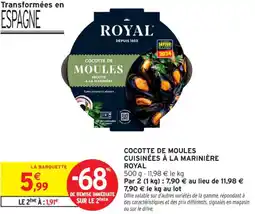 Intermarché Contact ROYAL Cocotte de moules cuisinées à la marinière offre