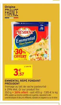 Intermarché Contact PRÉSIDENT Emmental râpé fondant offre