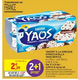 Intermarché Contact YAOS NESTLÉ Yaourt à la grecque stracciatella offre