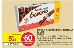 Intermarché Contact KINDER Barre chocolatée bueno chocolat au lait offre