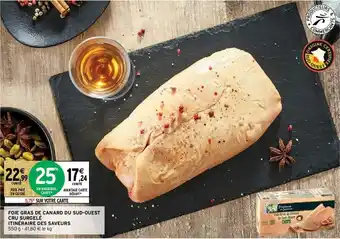 Intermarché Hyper Foie gras de canard du Sud-Ouest cru surgelé offre