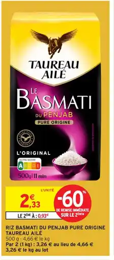 Intermarché Contact TAUREAU AILÉ Riz basmati du penjab pure origine offre