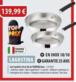 Cuisine Plaisir LAGOSTINA Lot 2 poêles offre