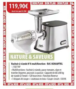 Cuisine Plaisir Hachoir à viande N°8 multifonction offre