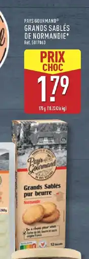 ALDI PAYS GOURMAND Grands sablés de normandie offre