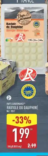 ALDI PAYS GOURMAND Raviole du dauphiné offre