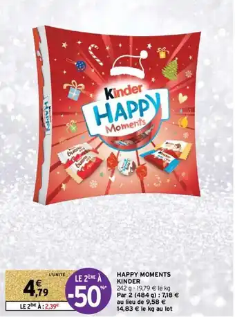 Intermarché Hyper Happy Moments Kinder offre