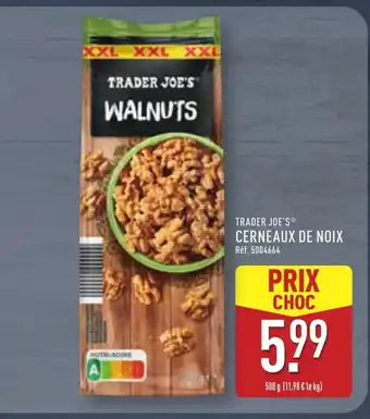 ALDI TRADER JOE'S Cerneaux de noix offre