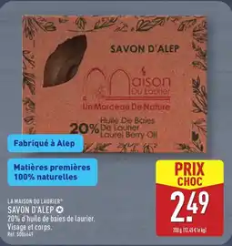 ALDI LA MAISON DU LAURIER Savon d'alep offre
