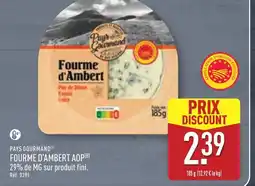 ALDI PAYS GOURMAND Fourme d'ambert aop offre