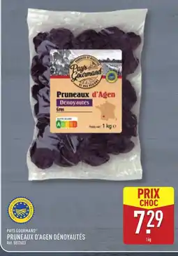 ALDI PAYS GOURMAND Pruneaux d'agen dénoyautés offre