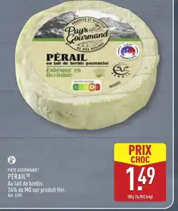 ALDI PAYS GOURMAND Pérail offre