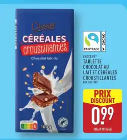ALDI CHOCEUR Tablette chocolat au lait et céréales croustillantes offre