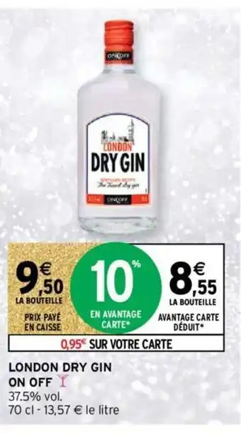 Intermarché Hyper London Dry Gin On Off offre
