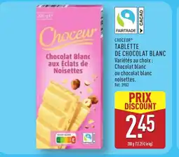 ALDI CHOCEUR Tablette de chocolat blanc offre