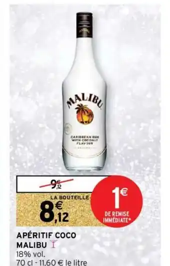 Intermarché Hyper Apéritif Coco Malibu offre